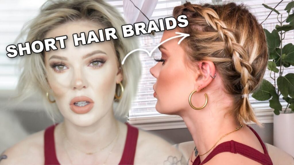 How to French Braid Your Own Hair Short